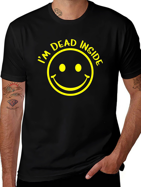 Im Dead Inside T-Shirt - Unisex