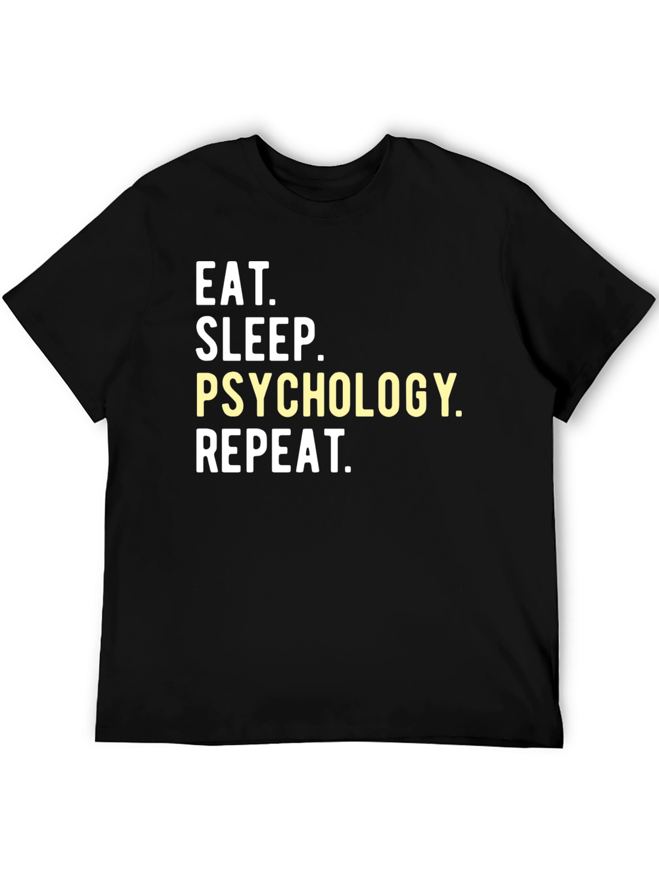 Eat Sleep Psychology Repeat T-Shirt