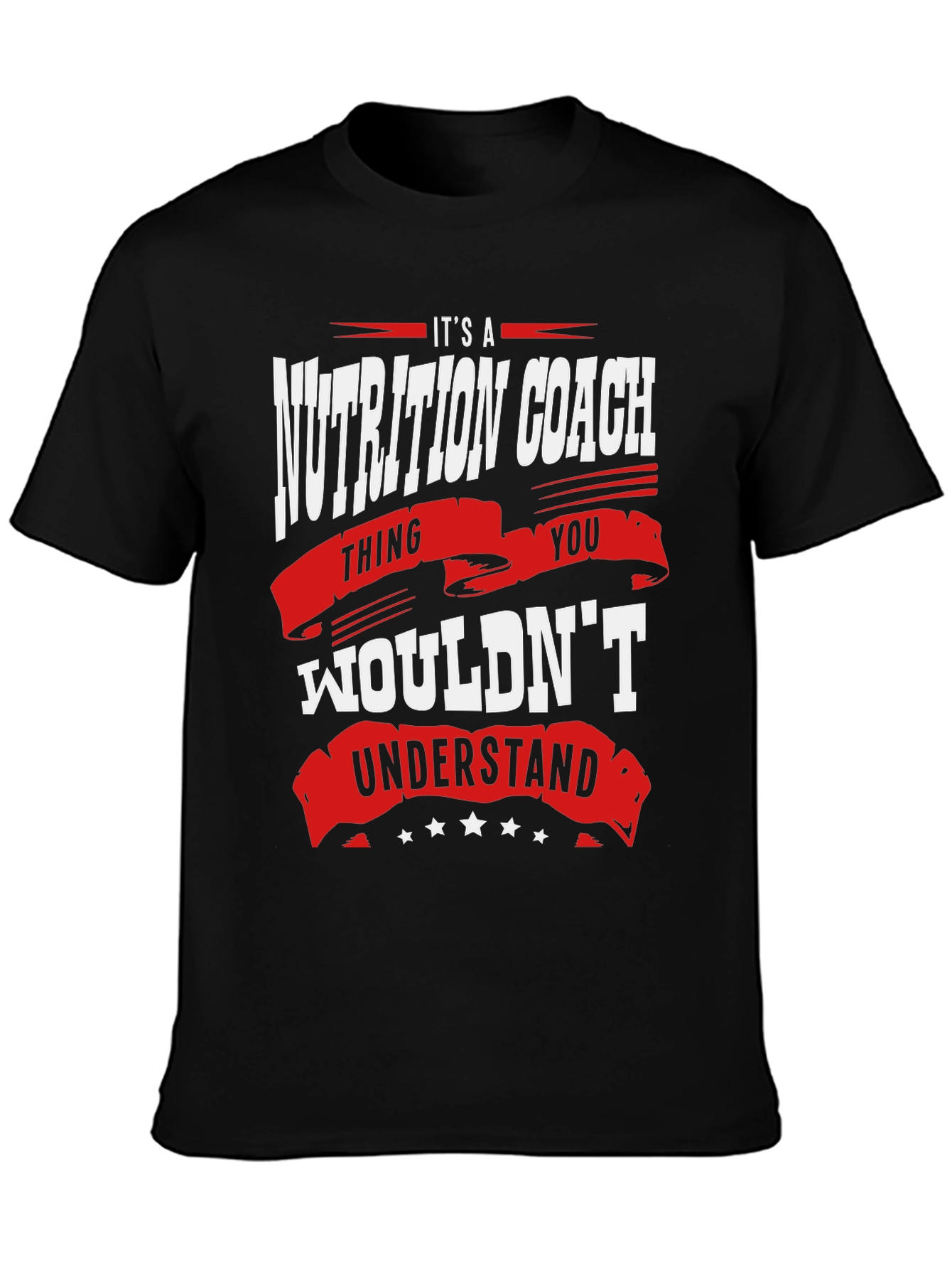 Nutrition Coach T-Shirt - If You Wouldnt Understand