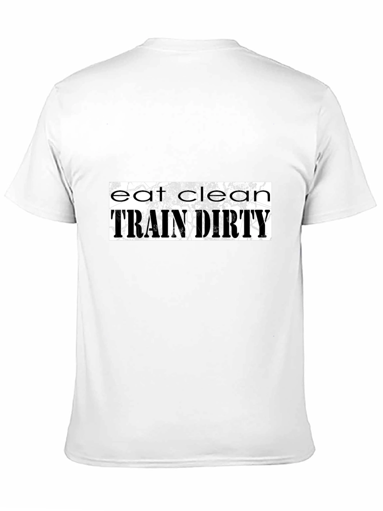 Eat Clean Train Dirty Black T-Shirt