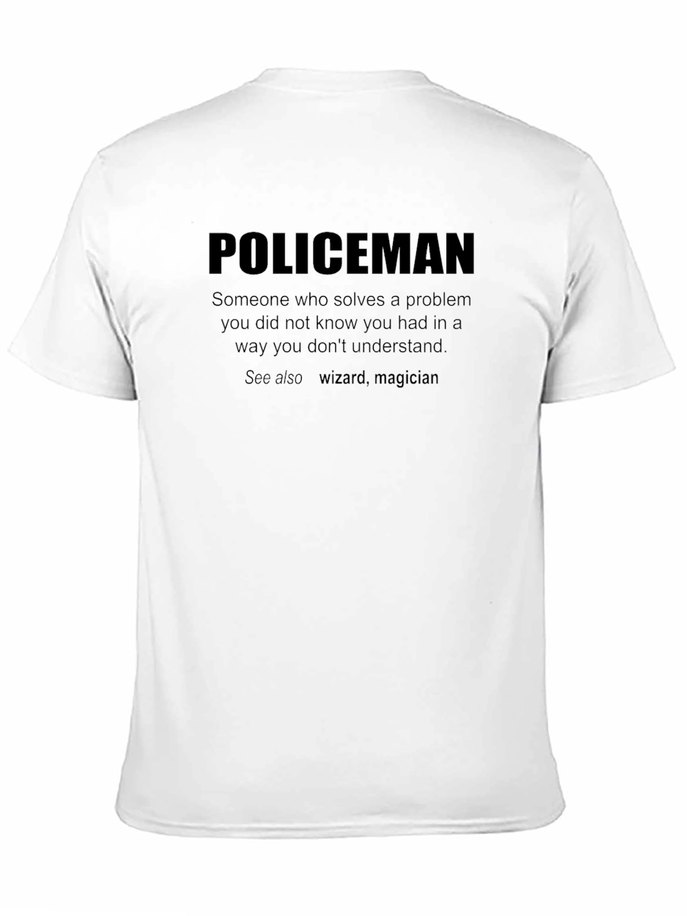 Policeman Definition T-Shirt Funny Gift Tee