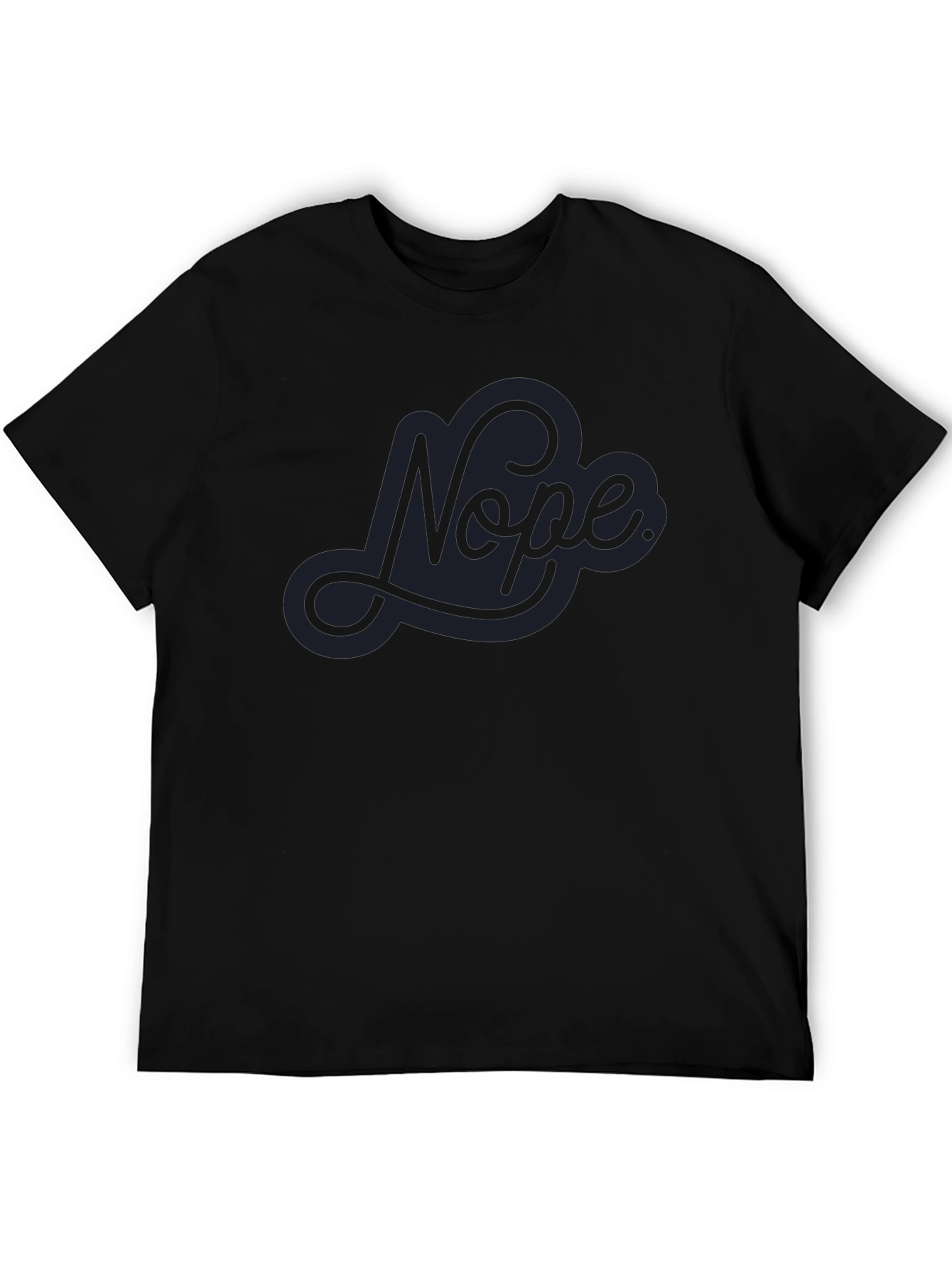 Nope Graphic T-Shirt - Casual Black Tee