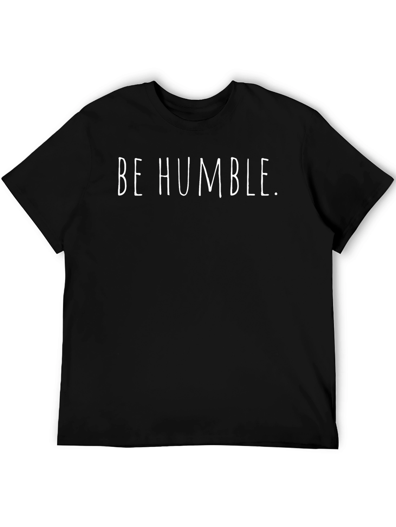 Be Humble Black T-Shirt