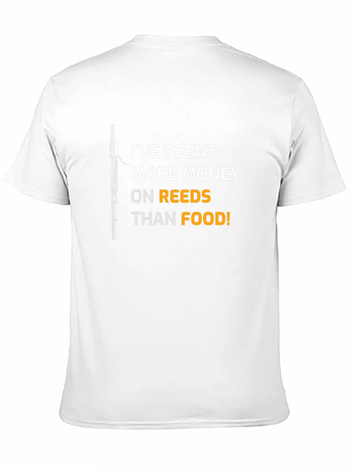 Musicians Humor T-Shirt: Reeds Over Food!
