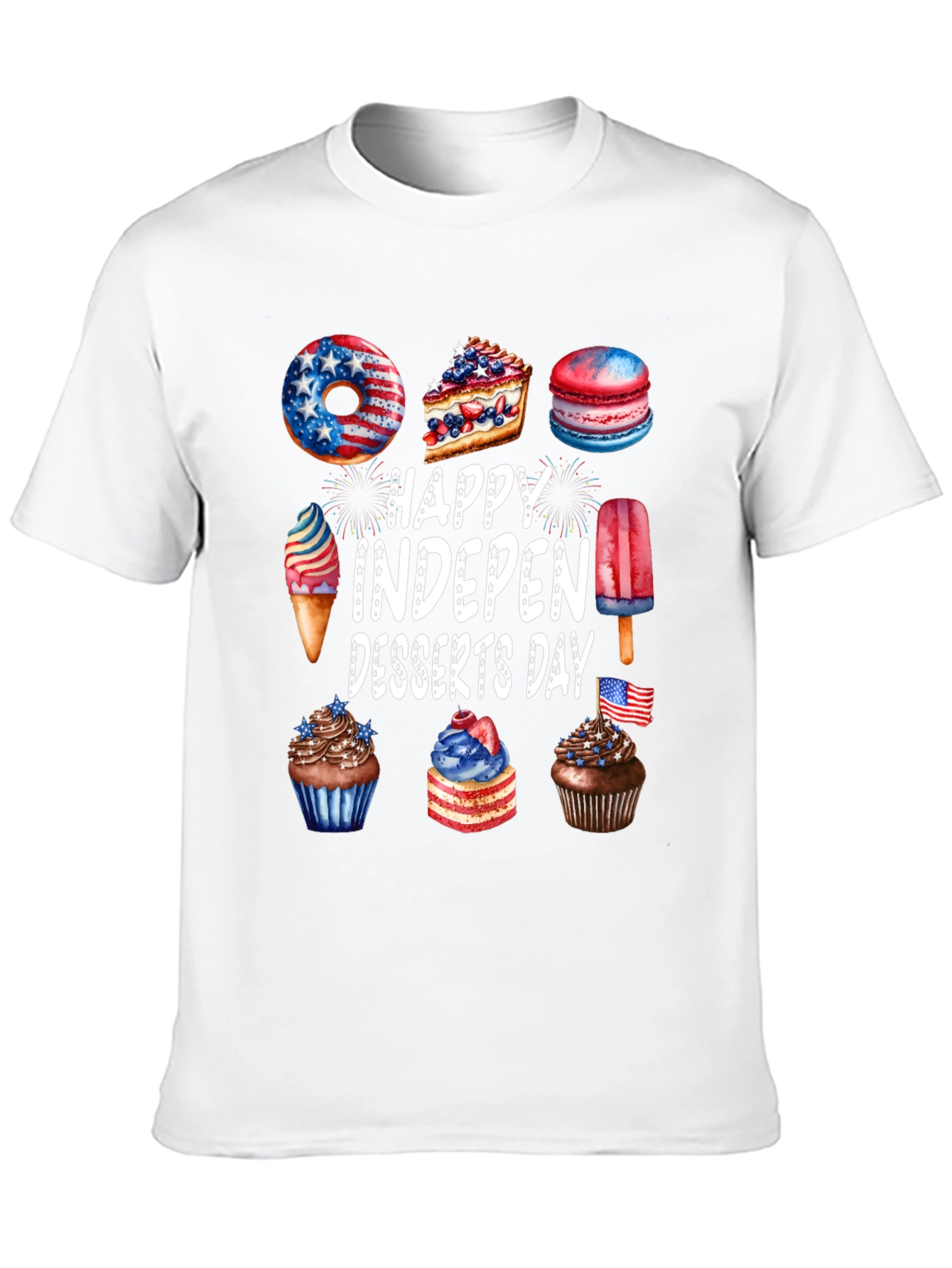Happy Indepen-Desserts Day Patriotic T-Shirt