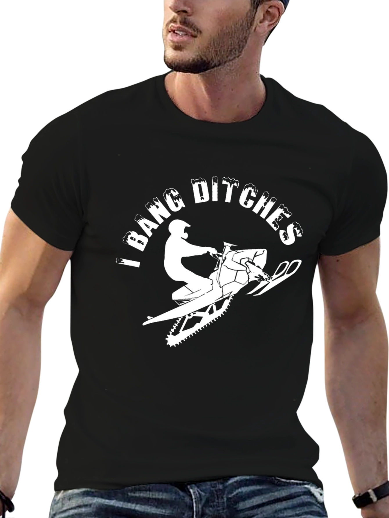 I Bang Ditches Snowmobile T-Shirt Funny Winter Ride Tee