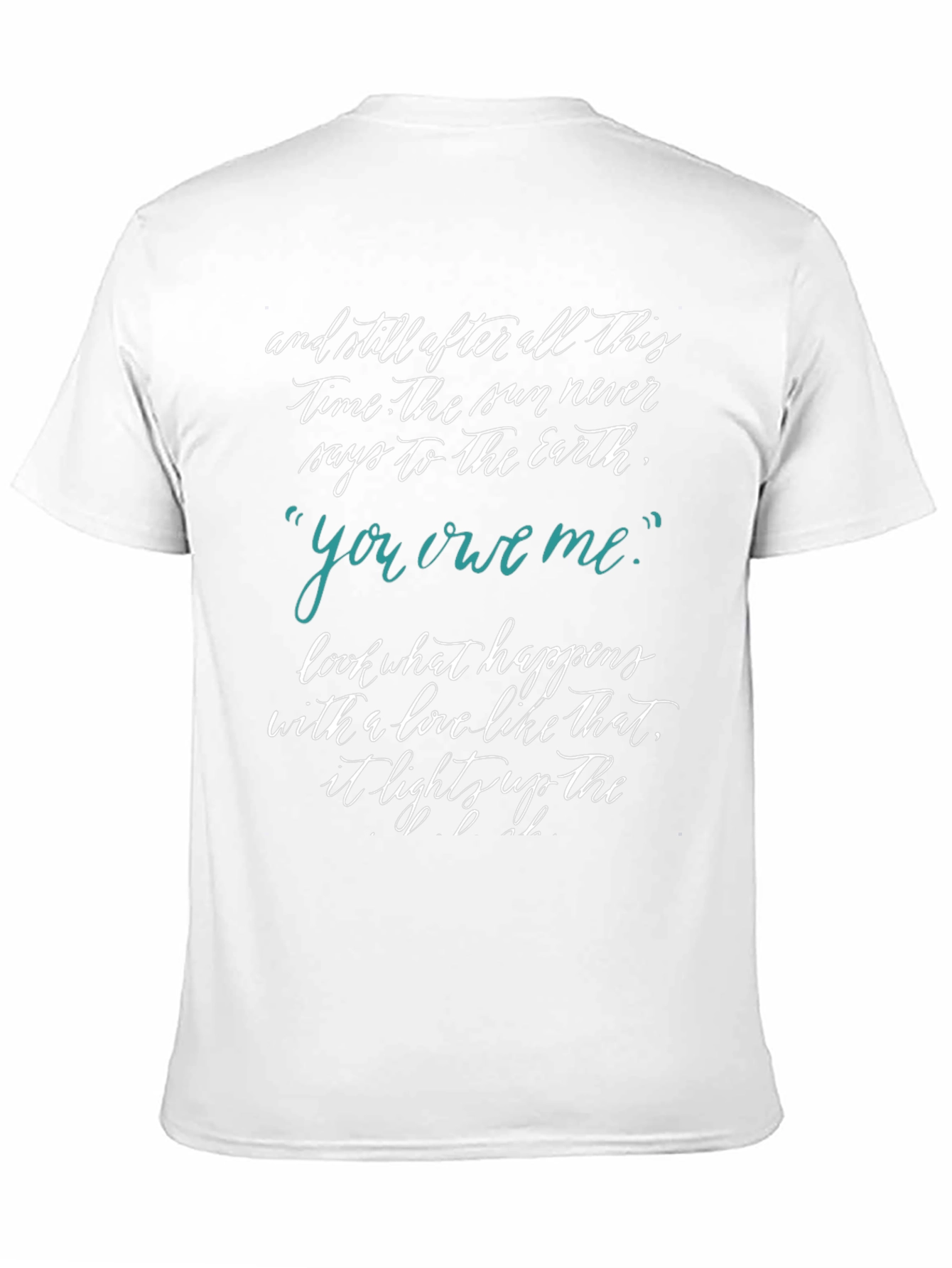 Inspirational Quote T-Shirt - Sun and Earth Tee