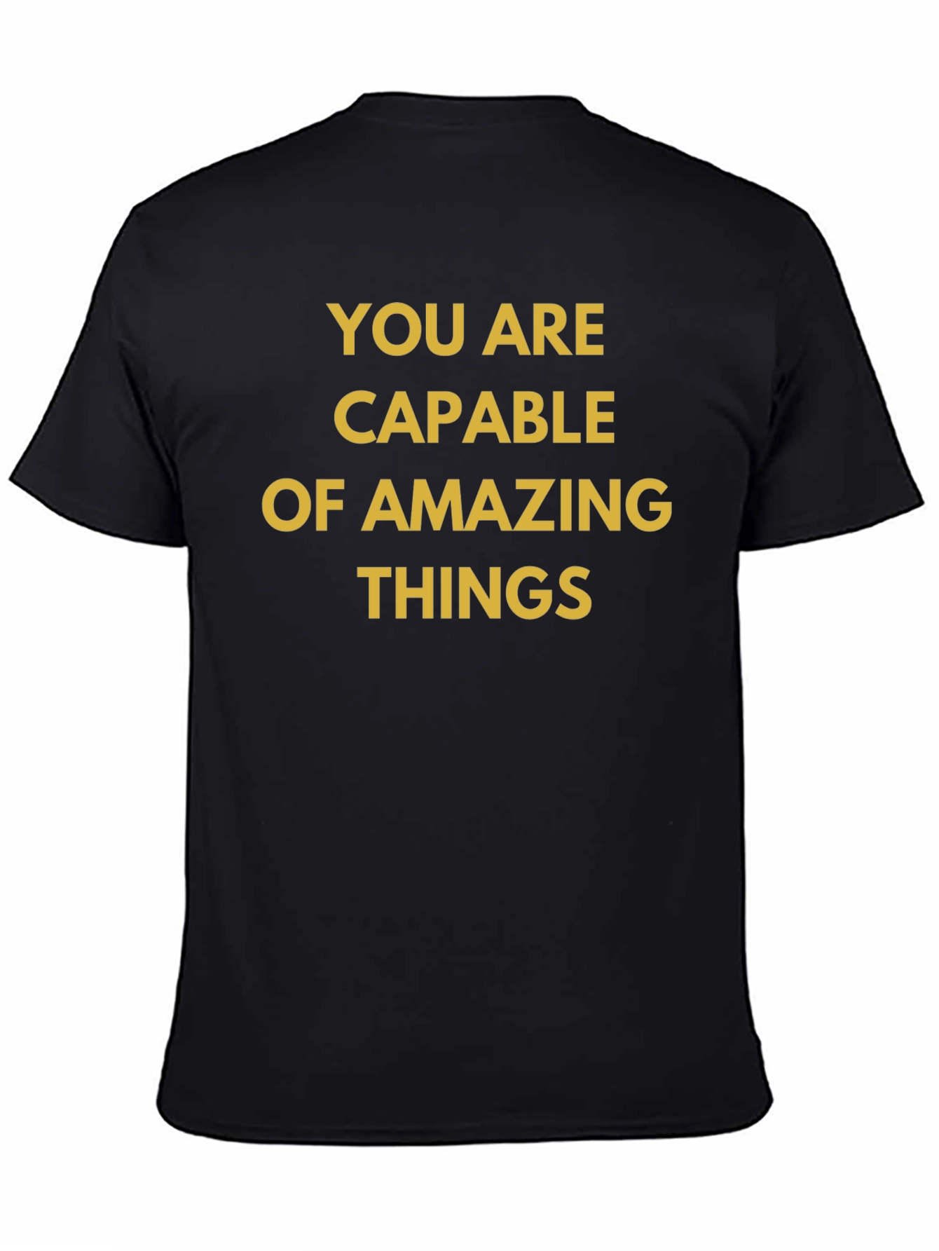 Motivational Black T-Shirt: You Are Capable