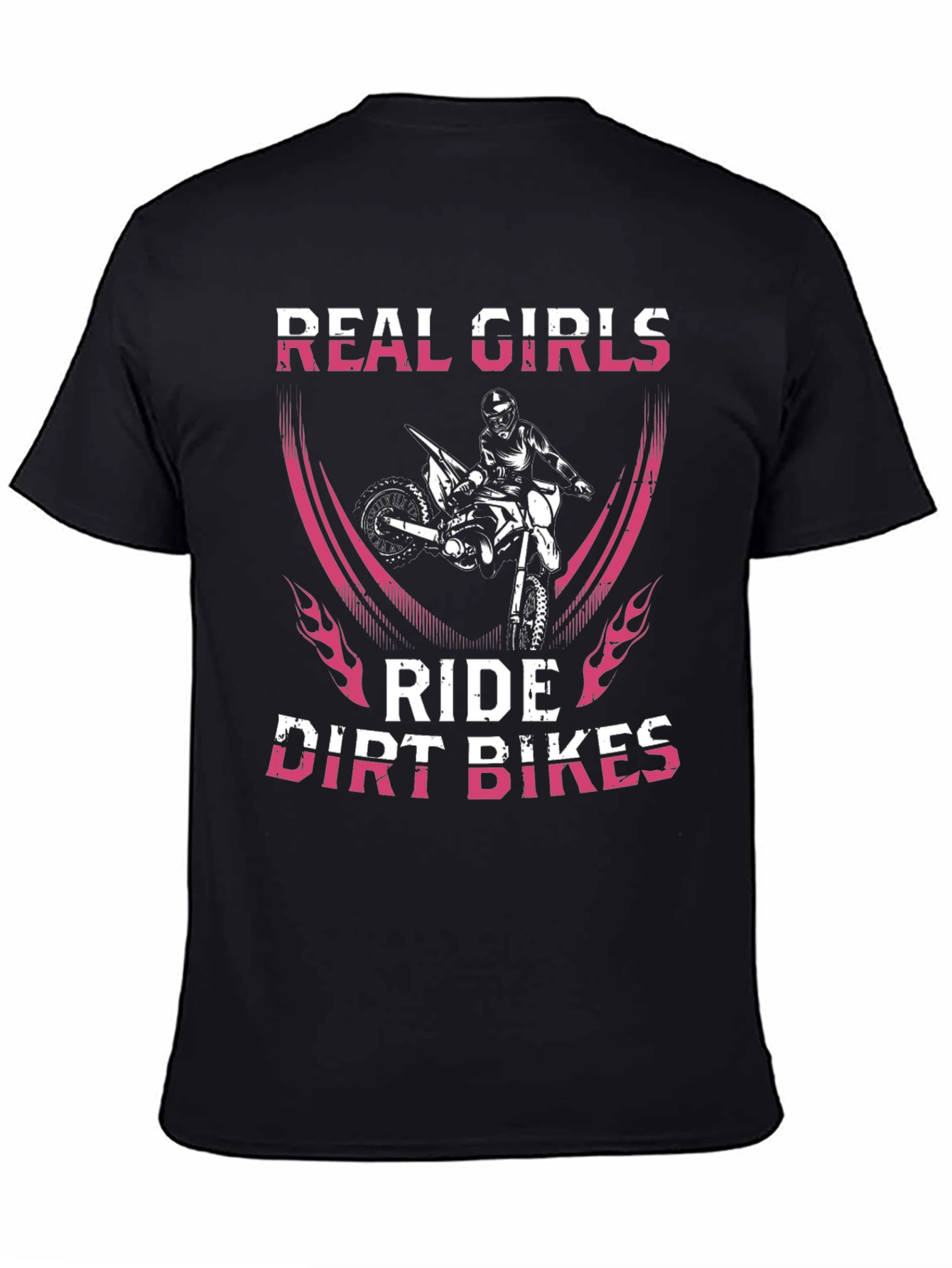 Real Girls Ride Dirt Bikes Graphic T-Shirt