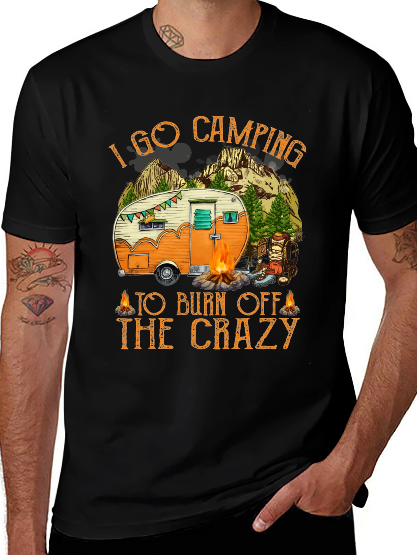 Camping T-Shirt - Burn Off The Crazy