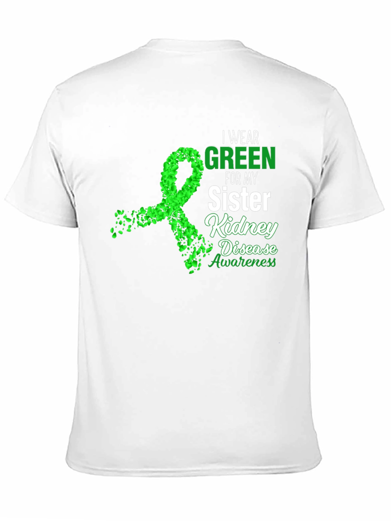 Kidney Disease Awareness T-Shirt - Sister Support