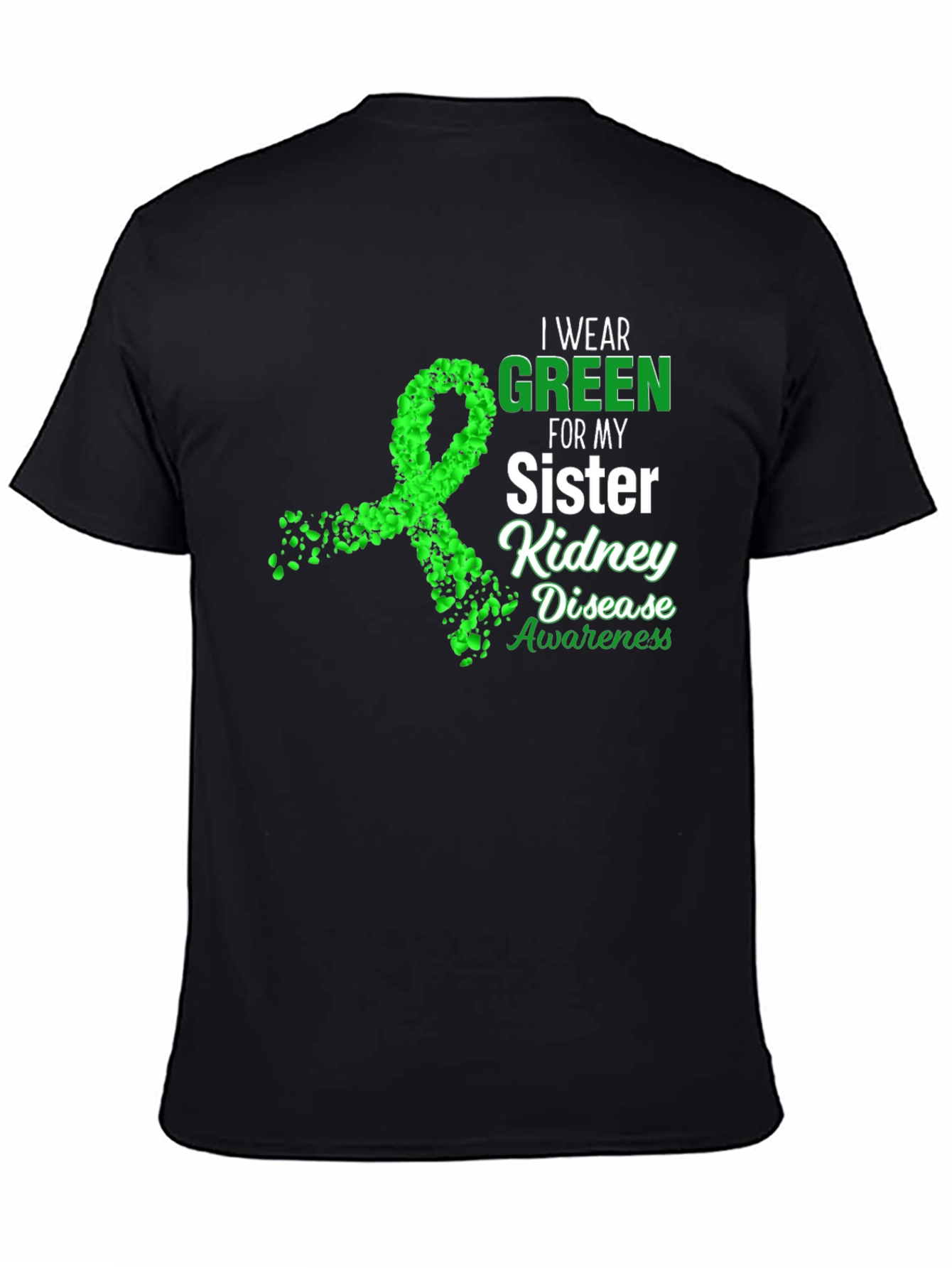 Kidney Disease Awareness T-Shirt - Sister Support