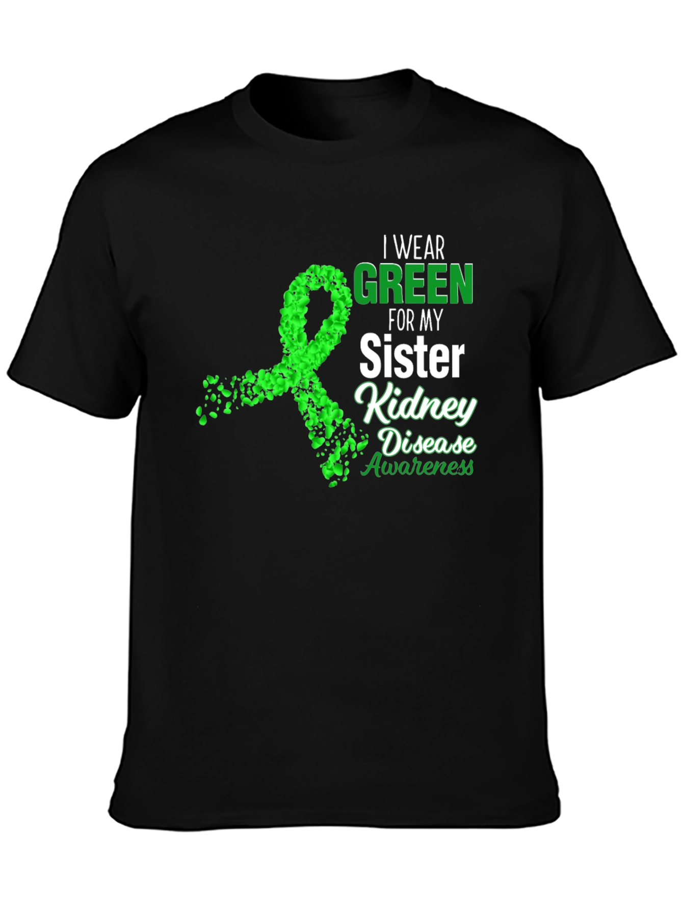 Kidney Disease Awareness T-Shirt - Sister Support