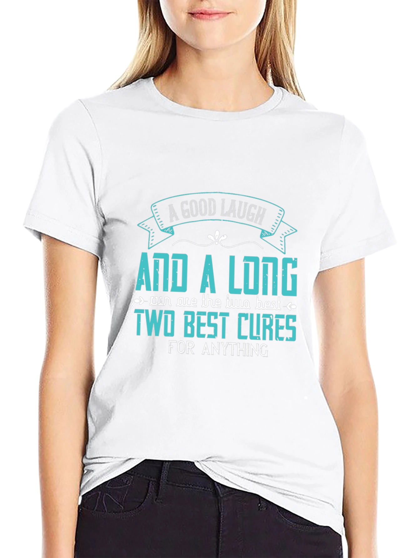 A Good Laugh and a Long Rest Graphic Tee