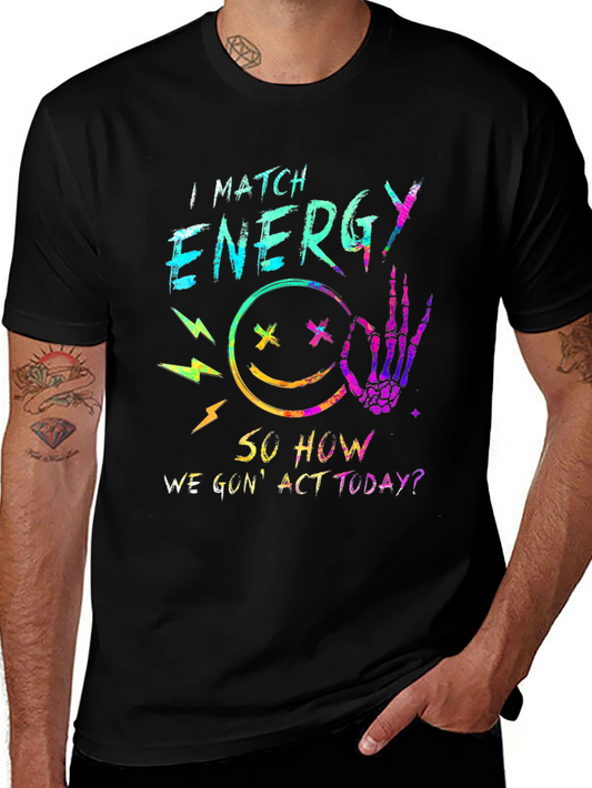 I Match Energy Graphic Tee - Trendy Black T-Shirt