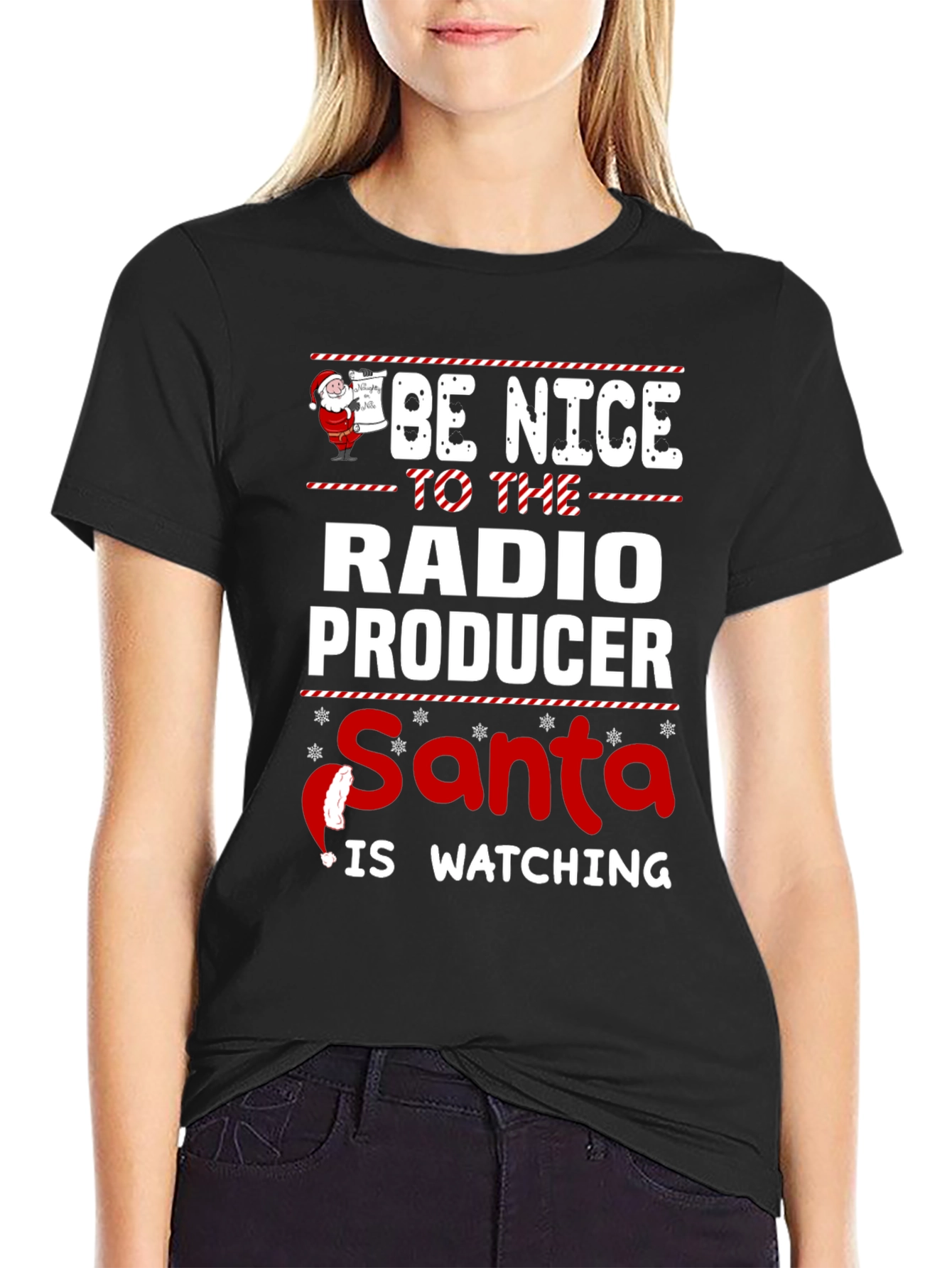 Be Nice to the Radio Producer Santa T-Shirt