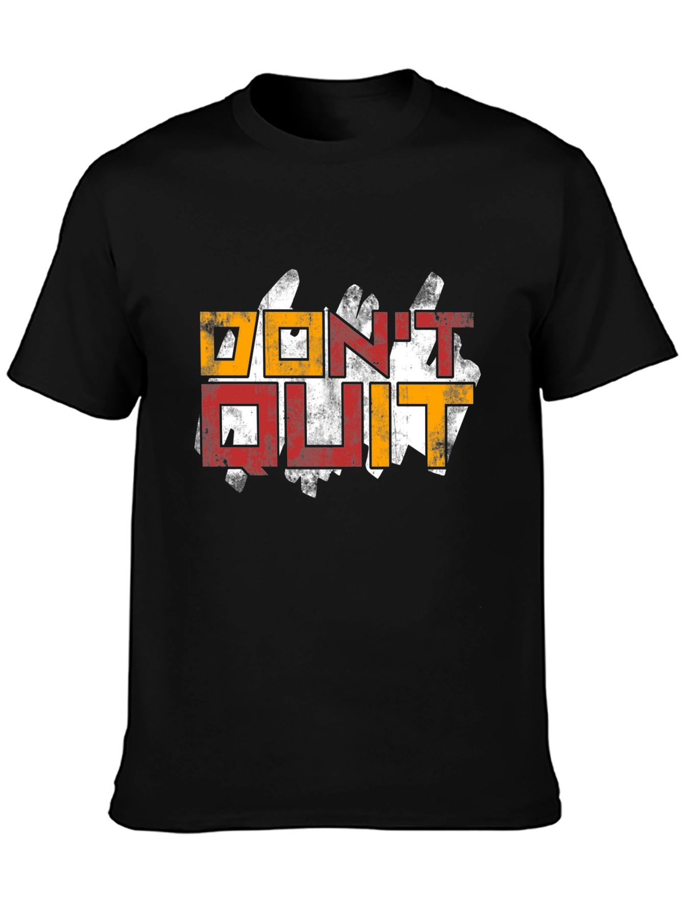 Dont Quit T-Shirt - Motivational Graphic Tee