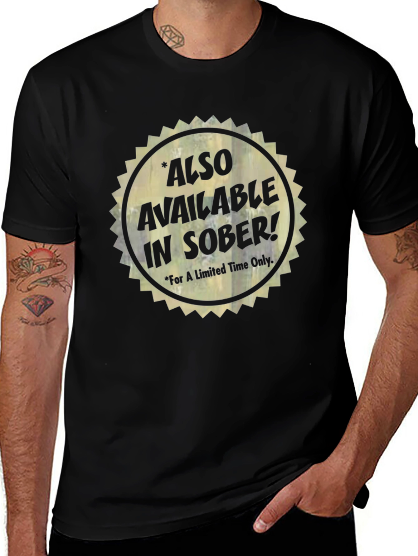 Also Available In Sober T-Shirt