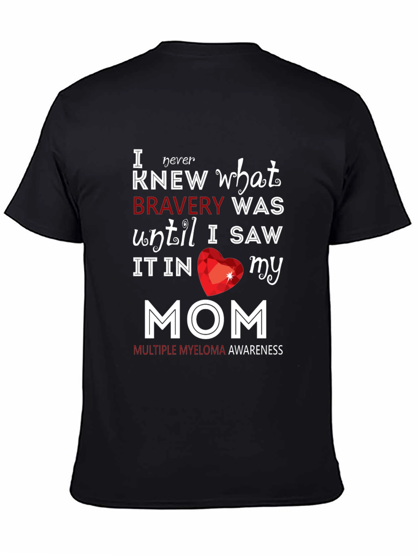 Bravery Myeloma Awareness T-Shirt