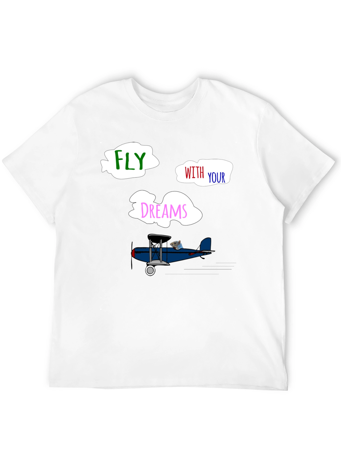 Fly With Your Dreams T-Shirt - Unique Airplane Design