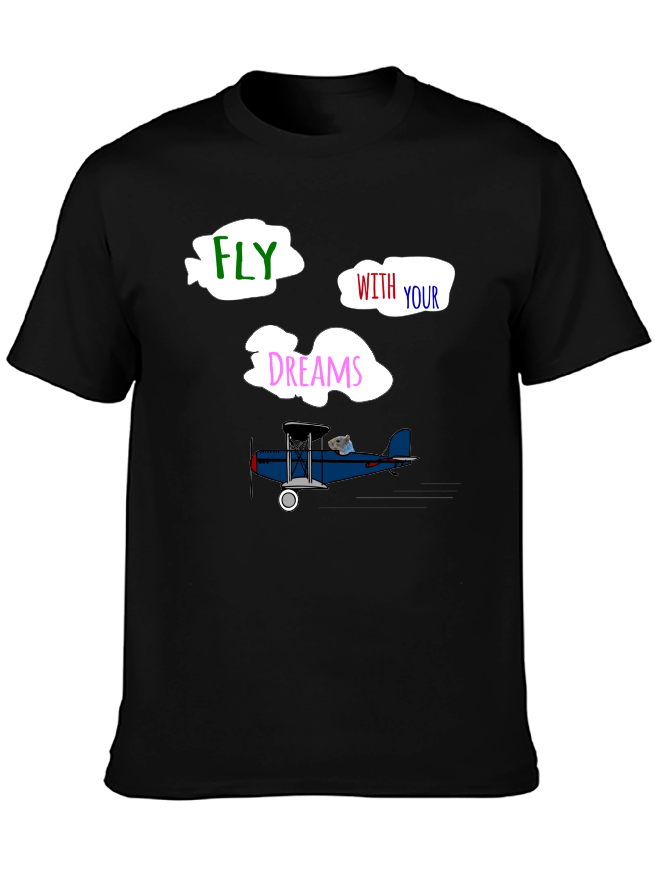 Fly With Your Dreams T-Shirt - Unique Airplane Design
