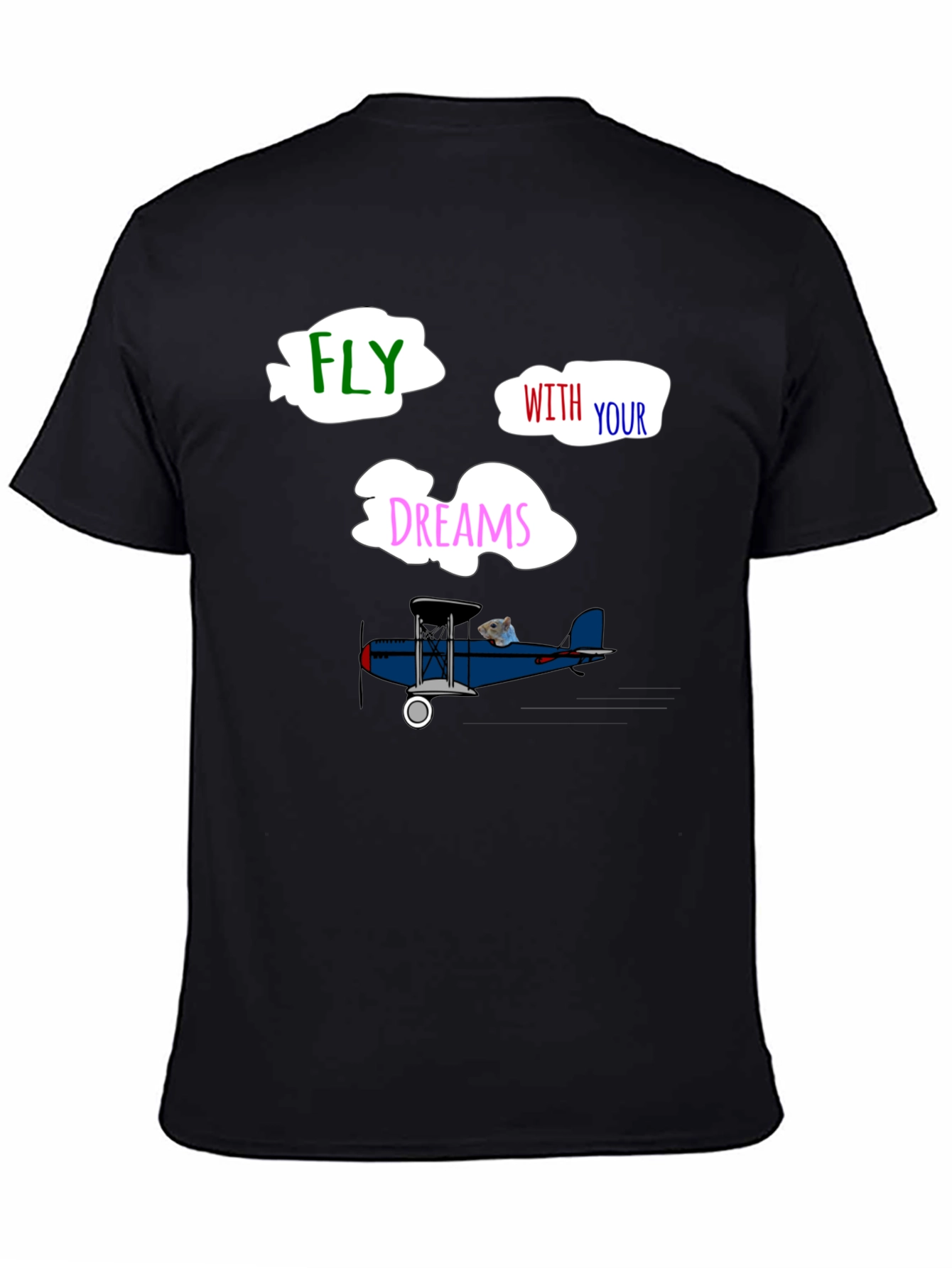 Fly With Your Dreams T-Shirt - Unique Airplane Design