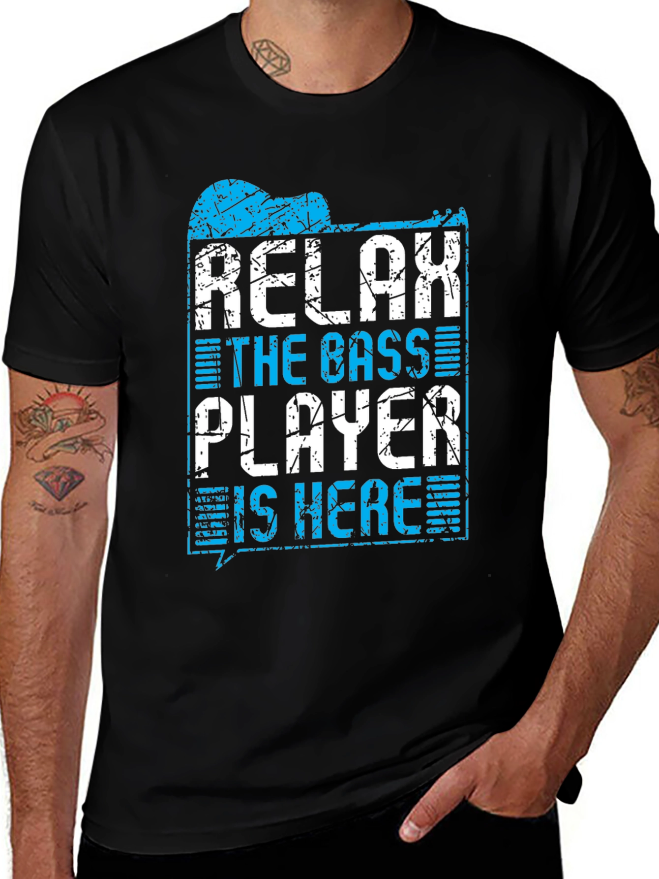 Relax The Bass Player Is Here T-Shirt