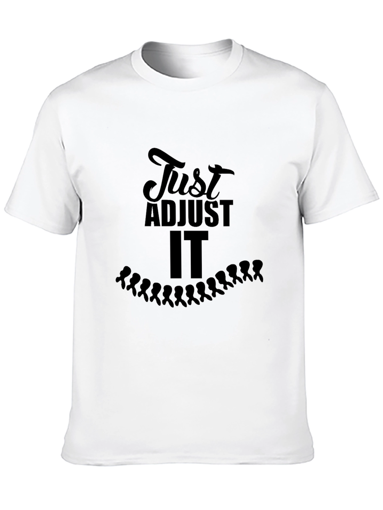 Just Adjust IT Graphic T-Shirt