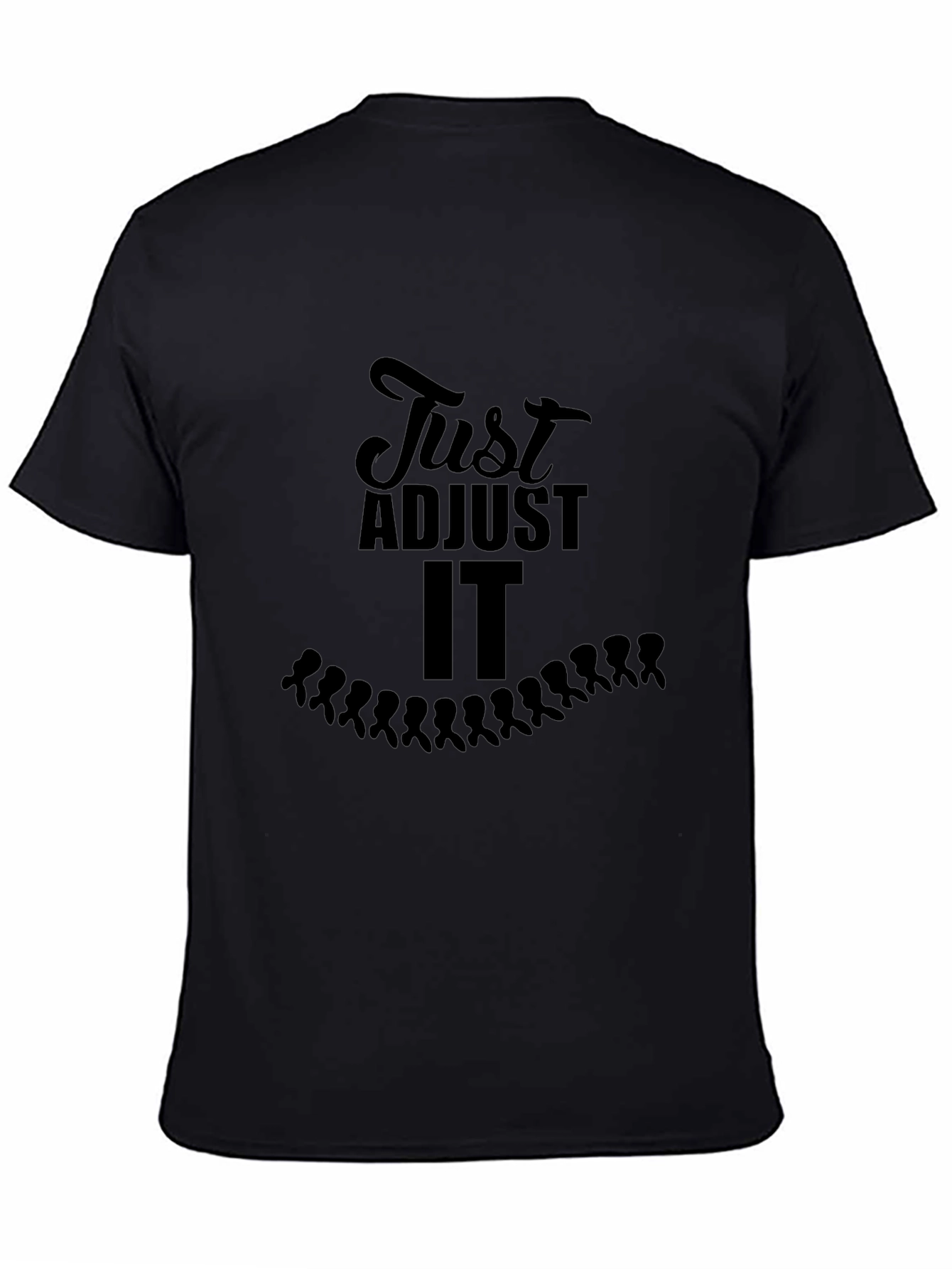 Just Adjust IT Graphic T-Shirt