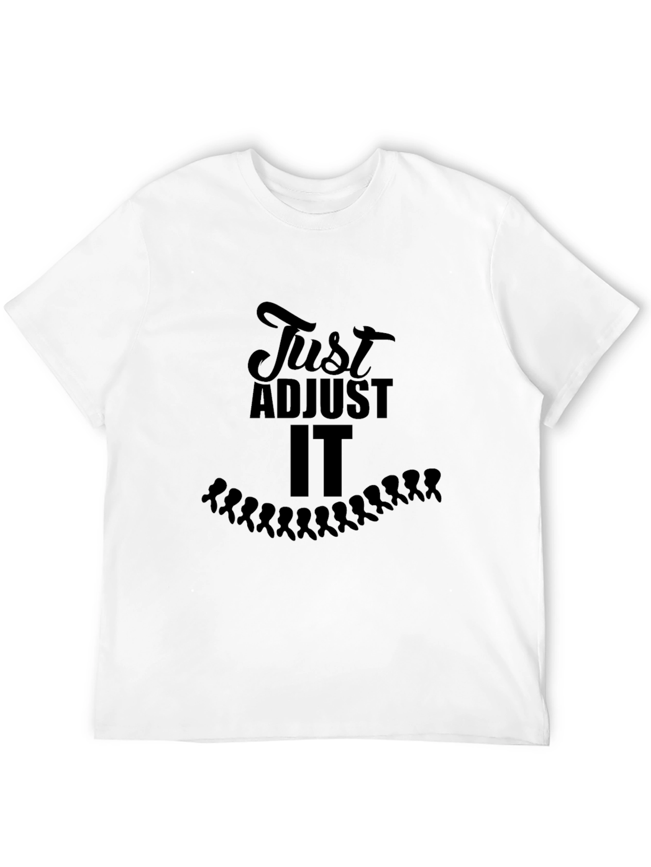 Just Adjust IT Graphic T-Shirt