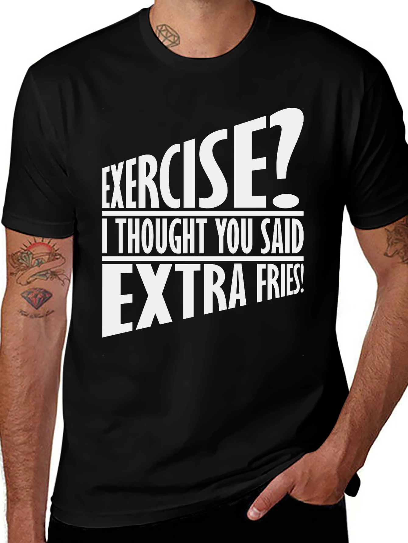 Funny Exercise? Extra Fries T-Shirt