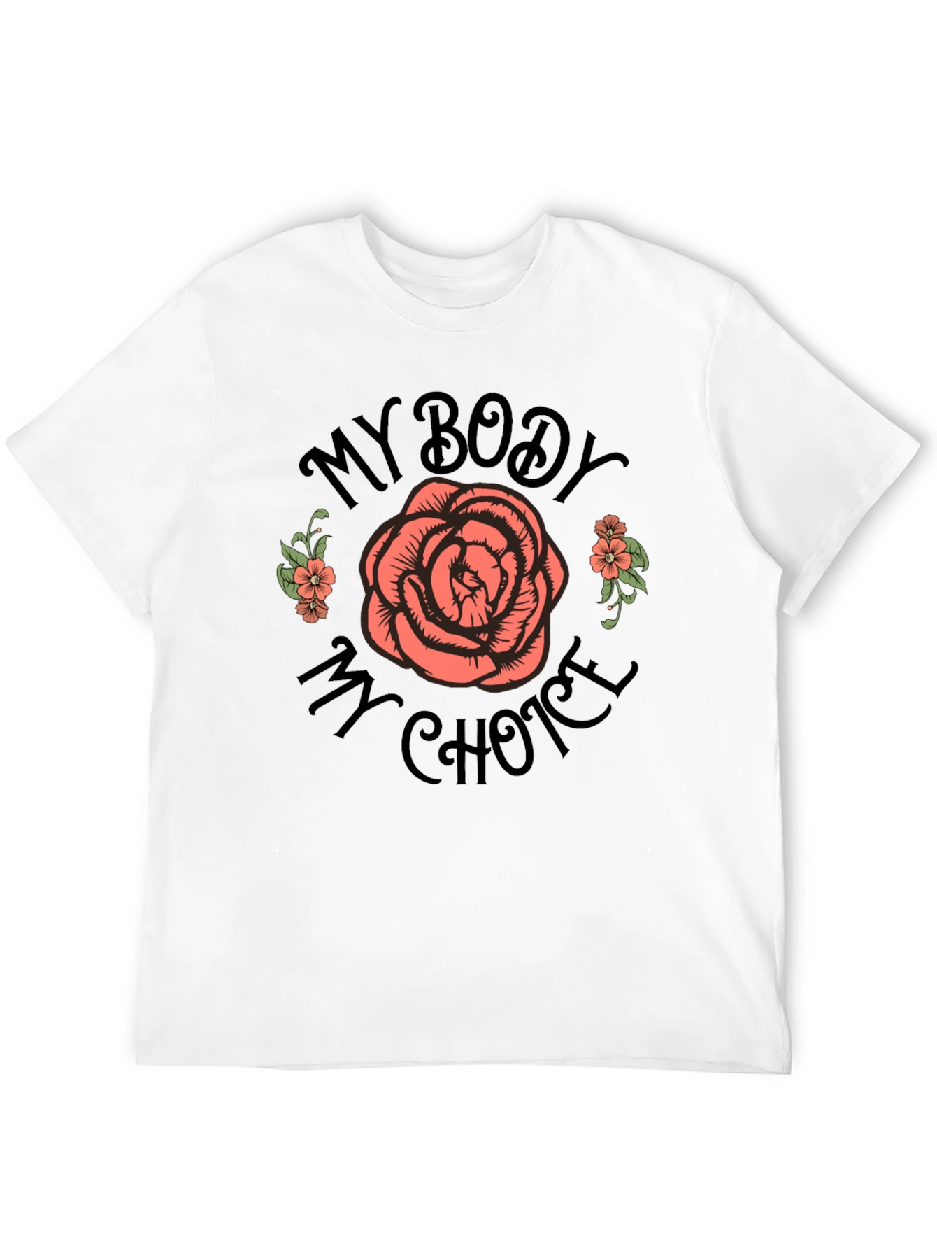 My Body My Choice Rose Graphic Tee