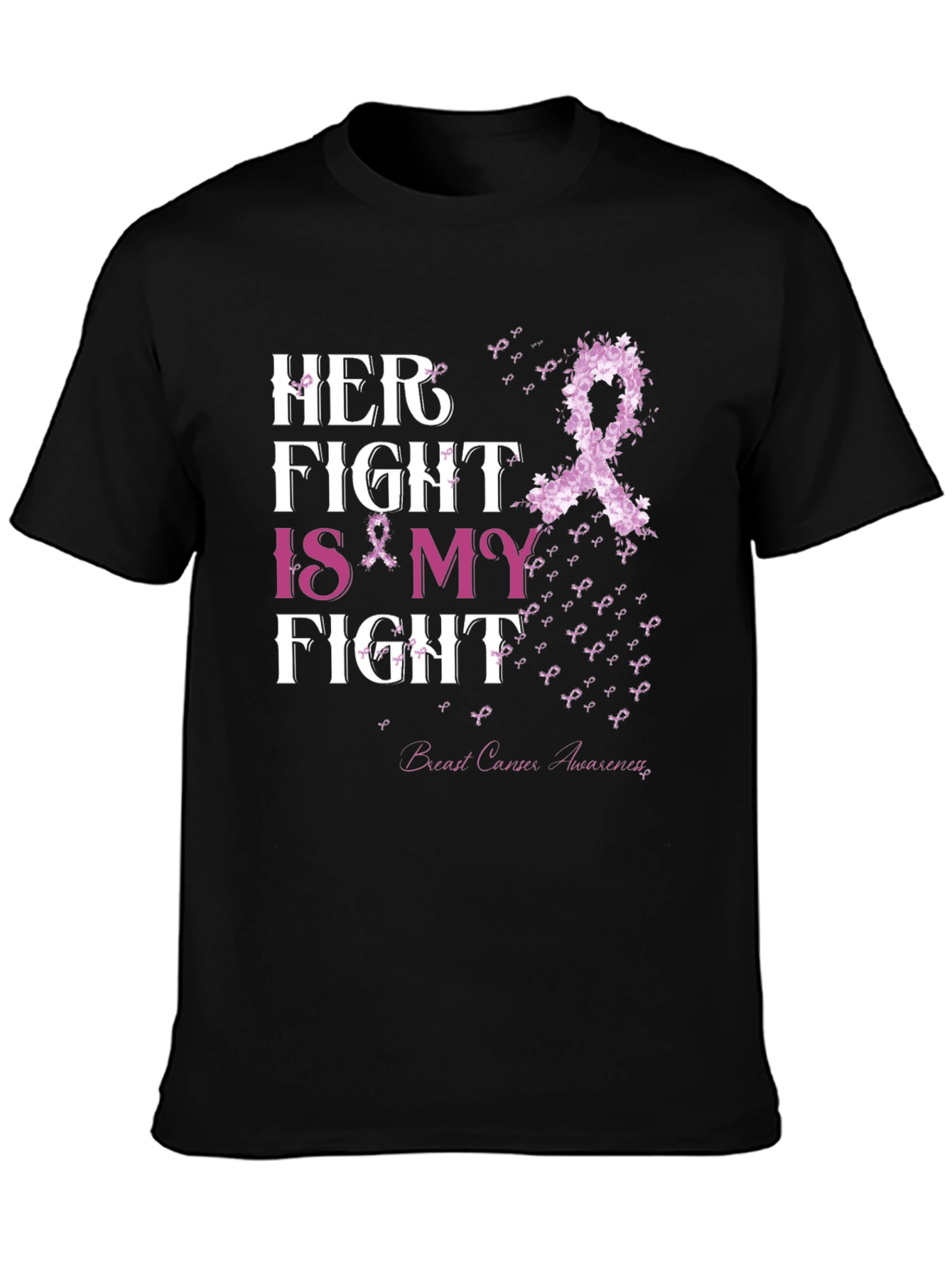 Her Fight is My Fight T-Shirt Breast Cancer Awareness