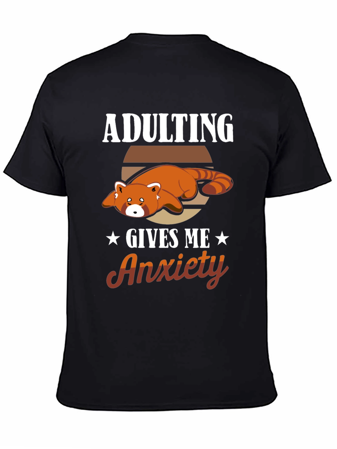 Adulting Gives Me Anxiety Red Panda T-Shirt