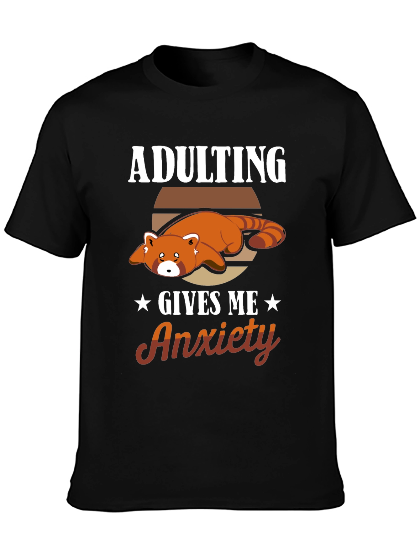 Adulting Gives Me Anxiety Red Panda T-Shirt