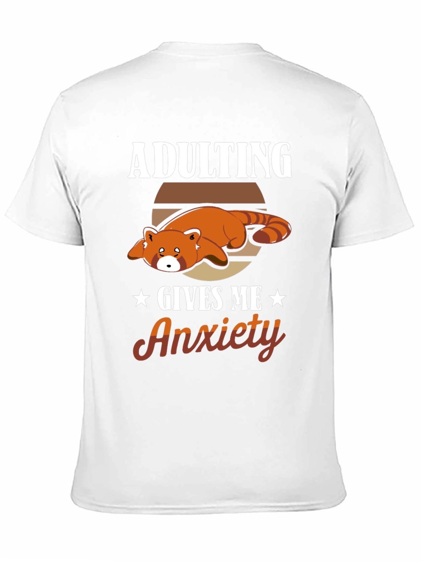 Adulting Gives Me Anxiety Red Panda T-Shirt