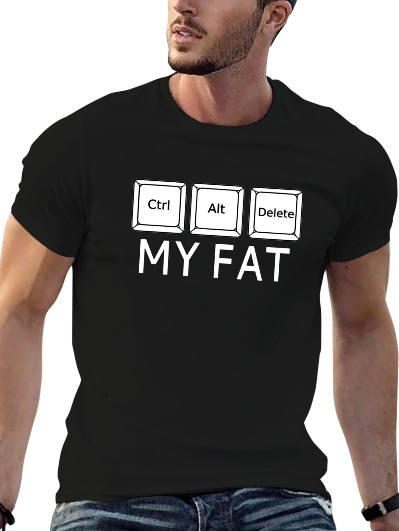 Ctrl Alt Delete My Fat Black T-Shirt