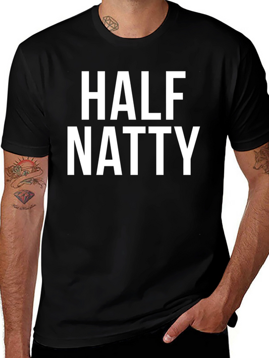 Half Natty T-Shirt - Bold Graphic Tee for Fitness Enthusiasts