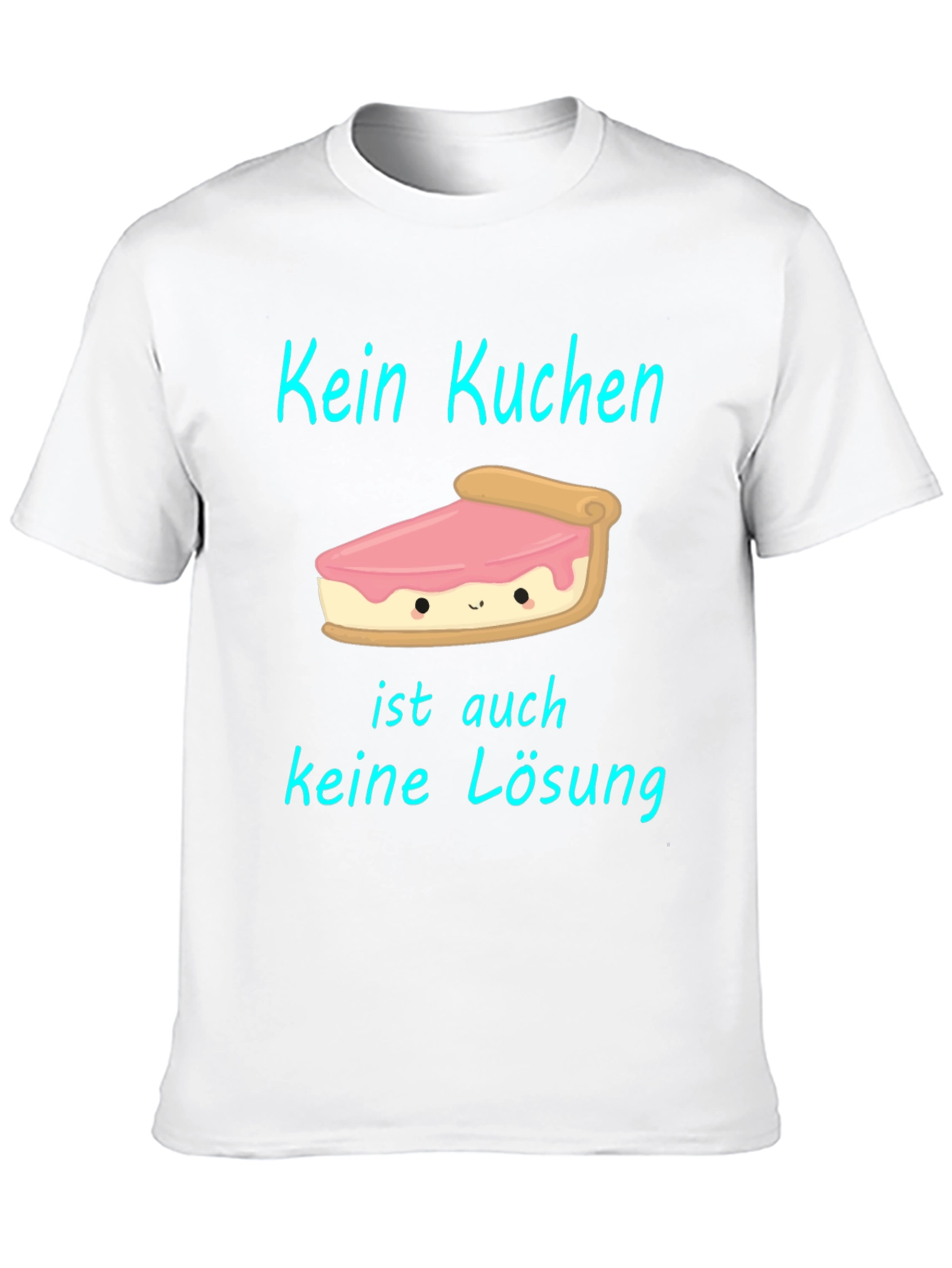 Kein Kuchen T-Shirt: Cake Slice Humor Tee