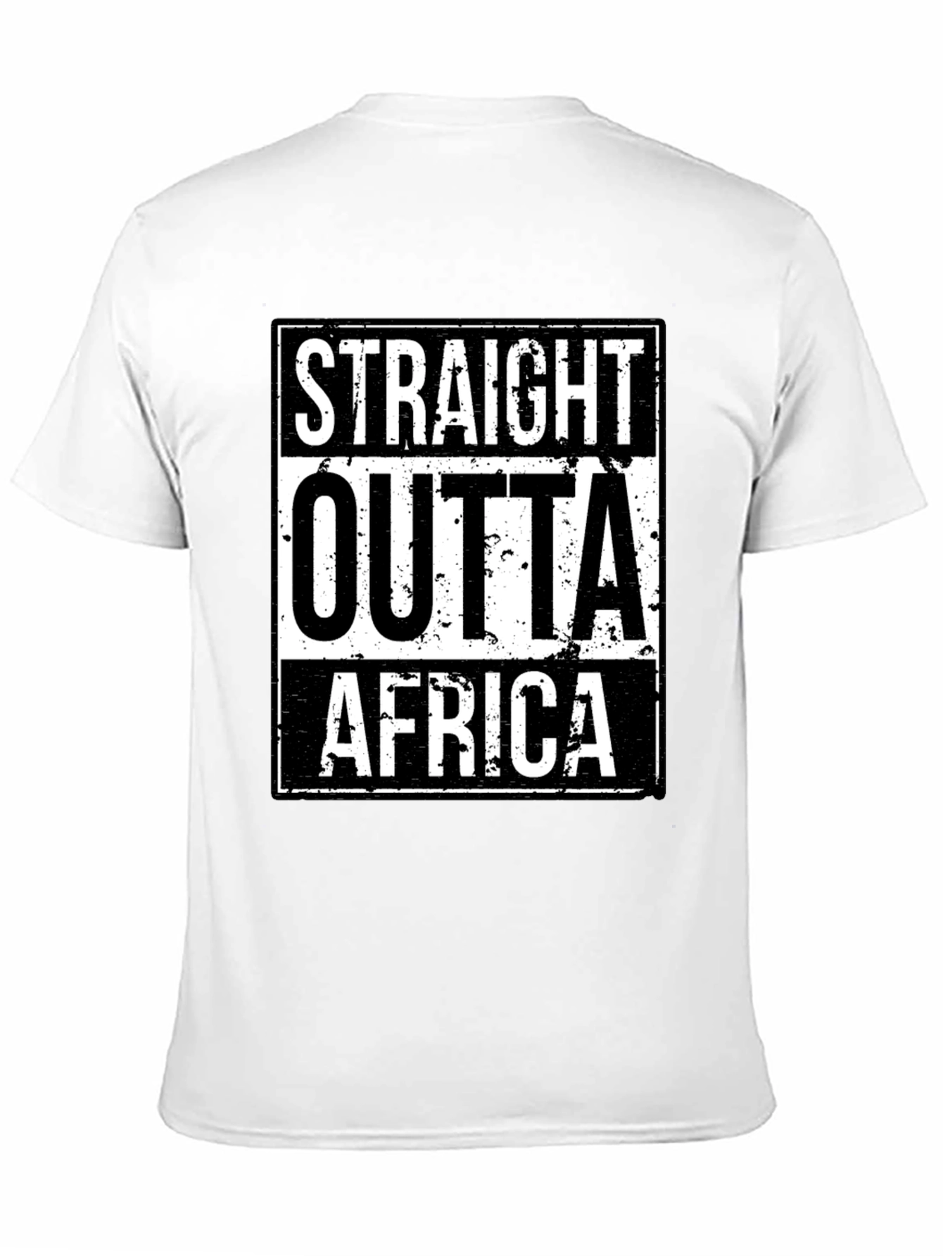 Straight Outta Africa T-Shirt