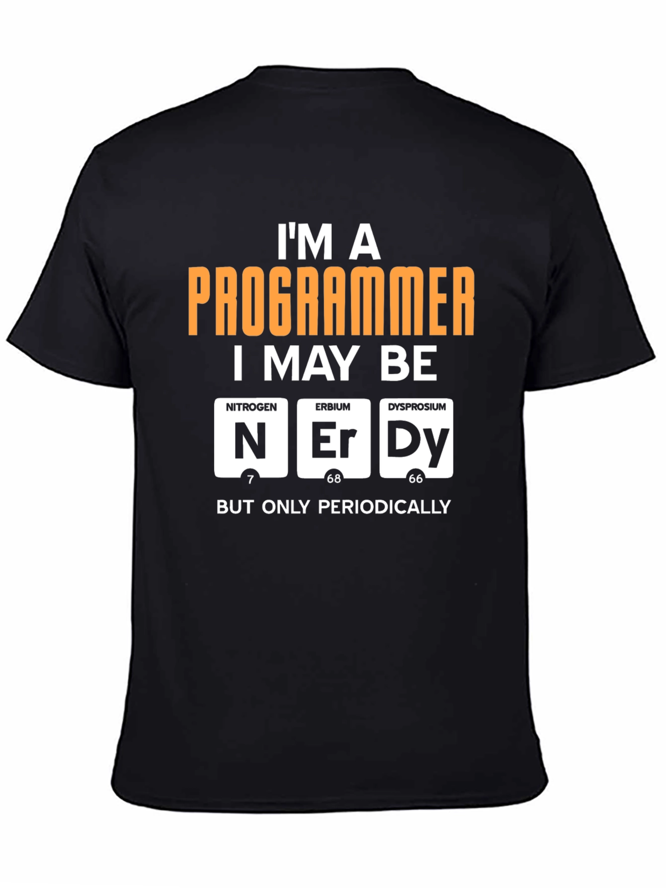 Nerdy Programmer T-Shirt - Periodic Table Humor