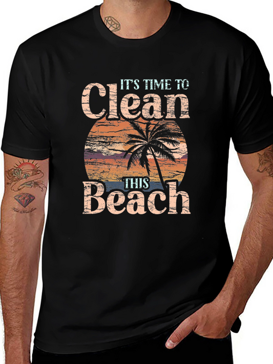 Clean Beach T-Shirt - Time to Act