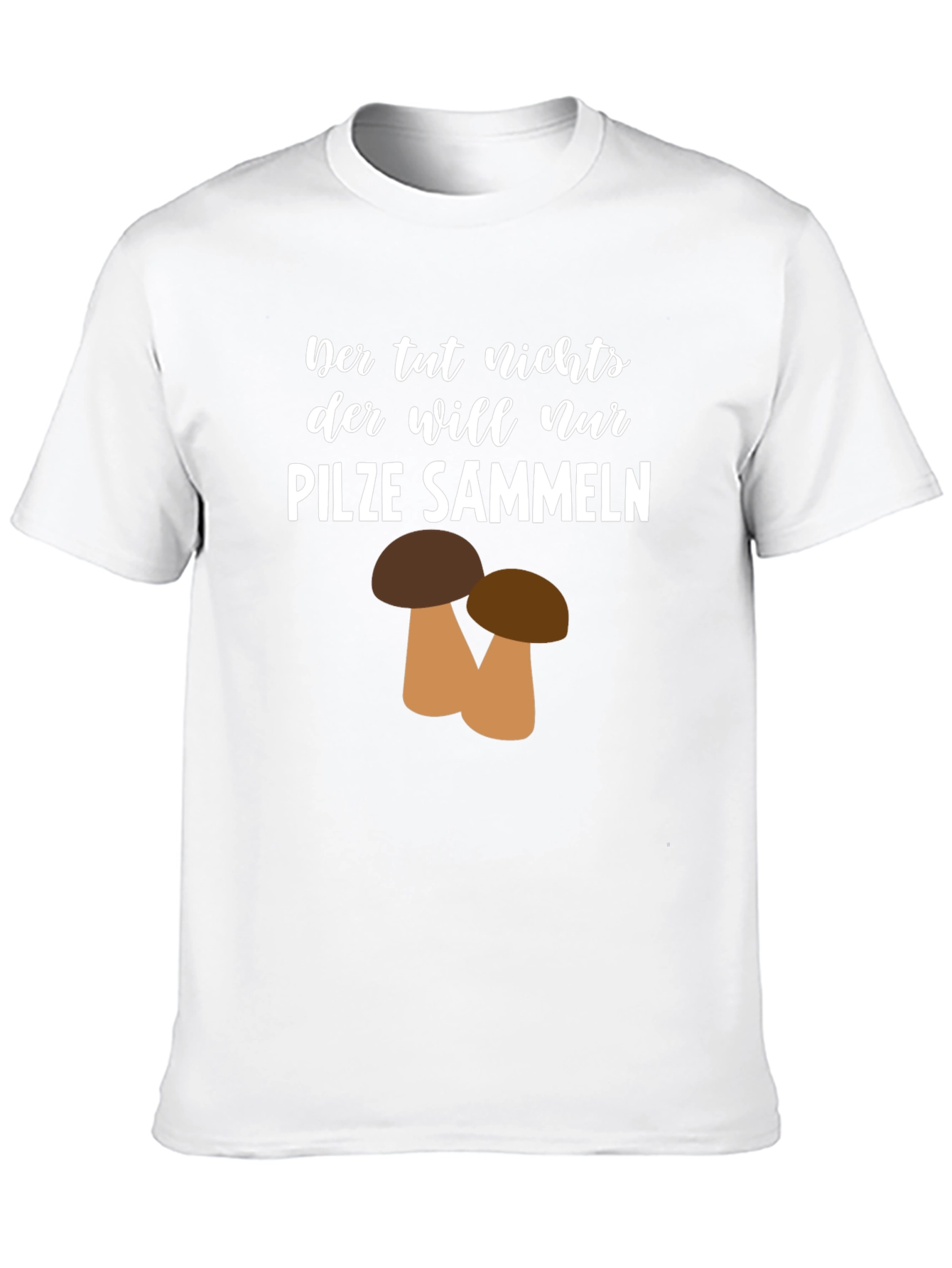 Mushroom Collecting T-Shirt - Der tut nichts