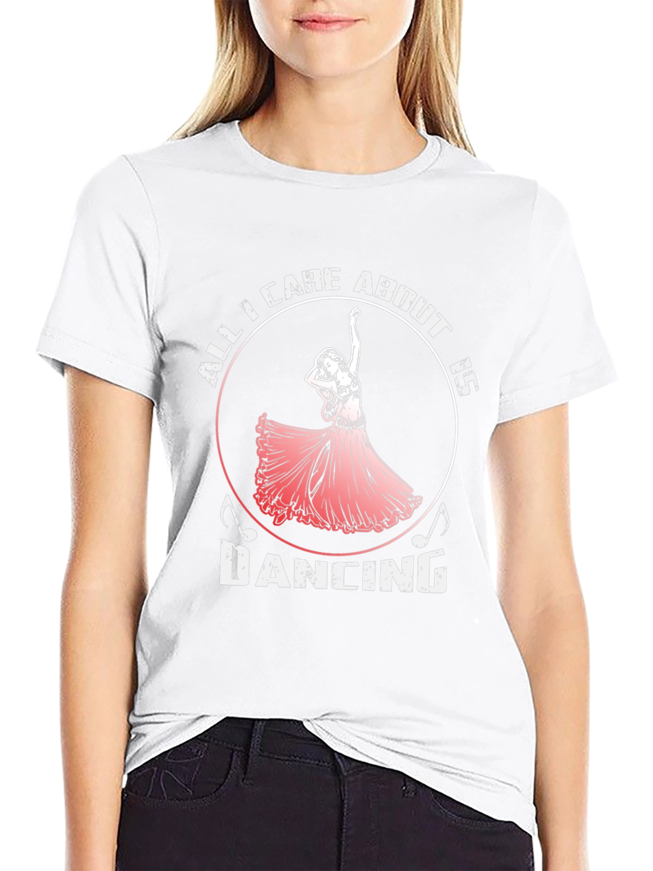 All I Care About Is Dancing T-Shirt