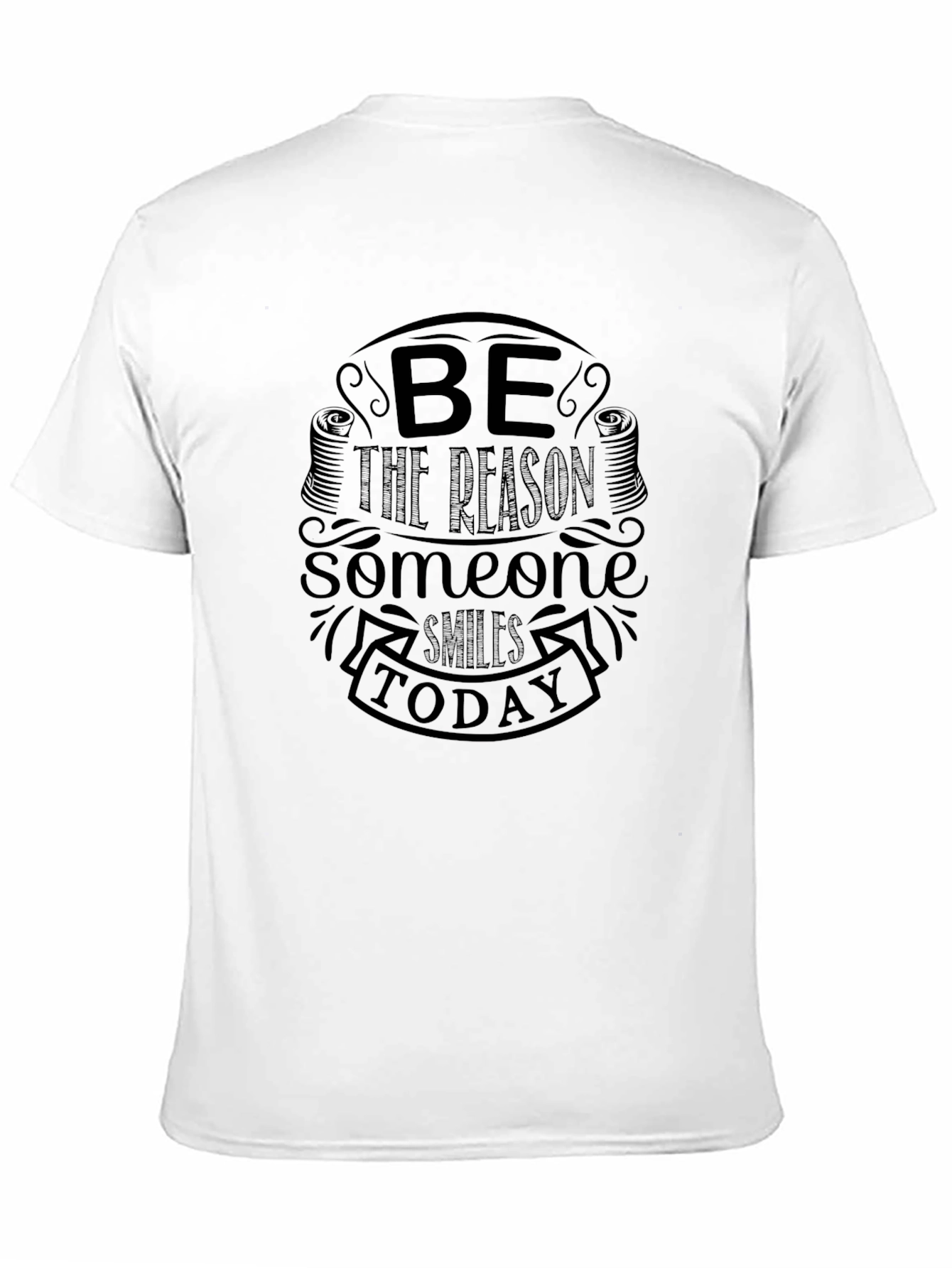 Be The Reason Someone Smiles T-Shirt