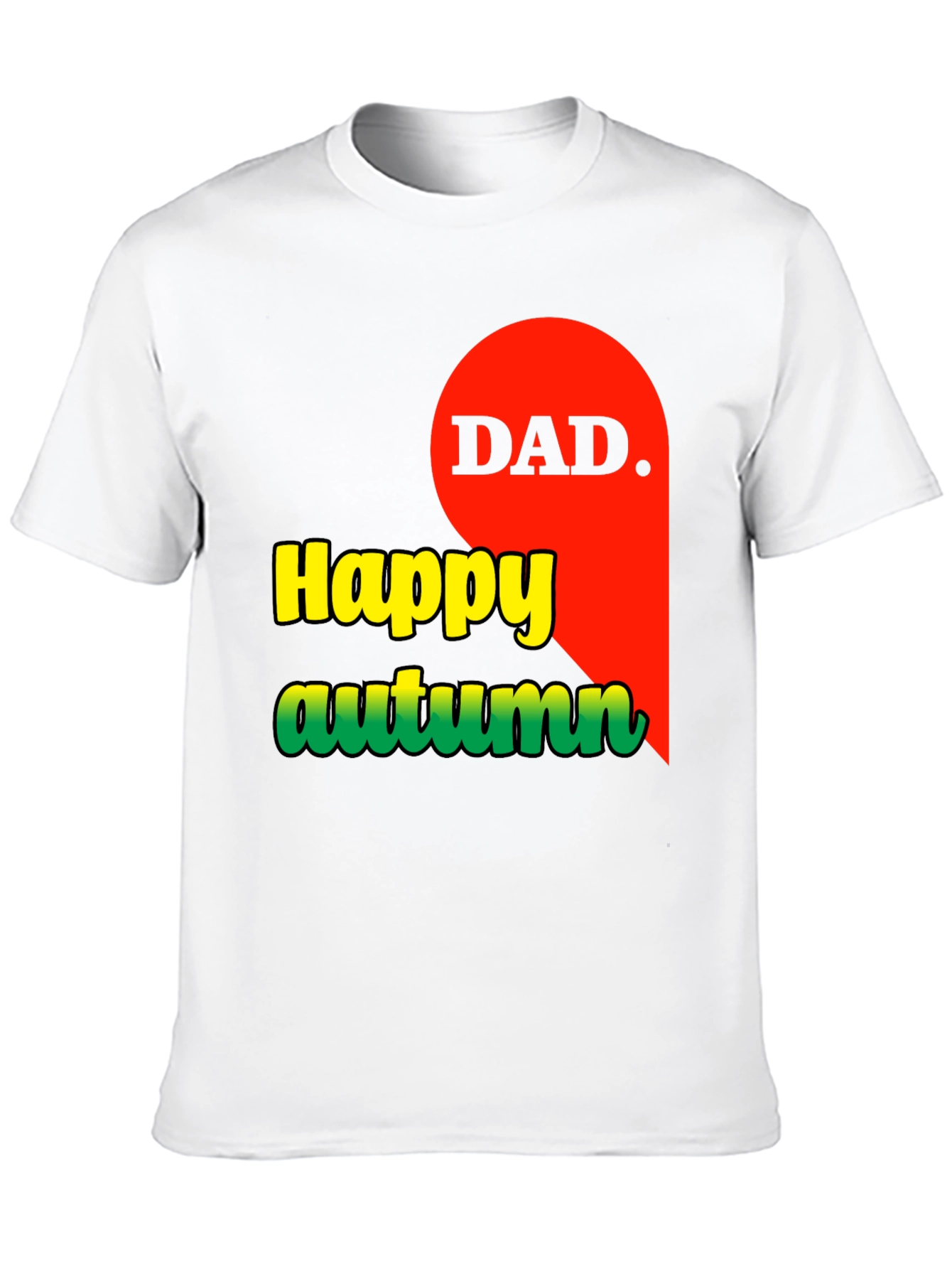 Happy Autumn Dad T-Shirt