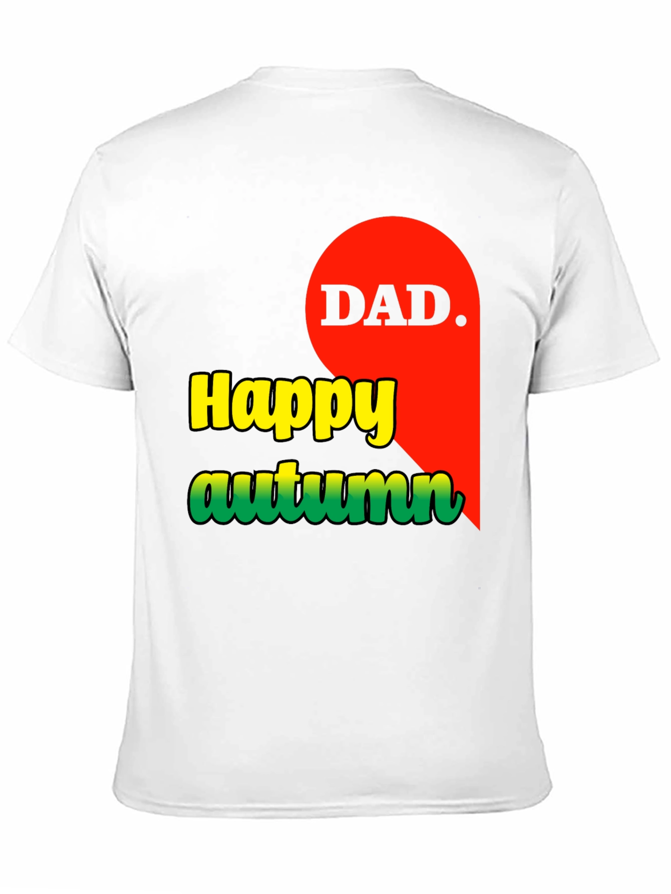 Happy Autumn Dad T-Shirt