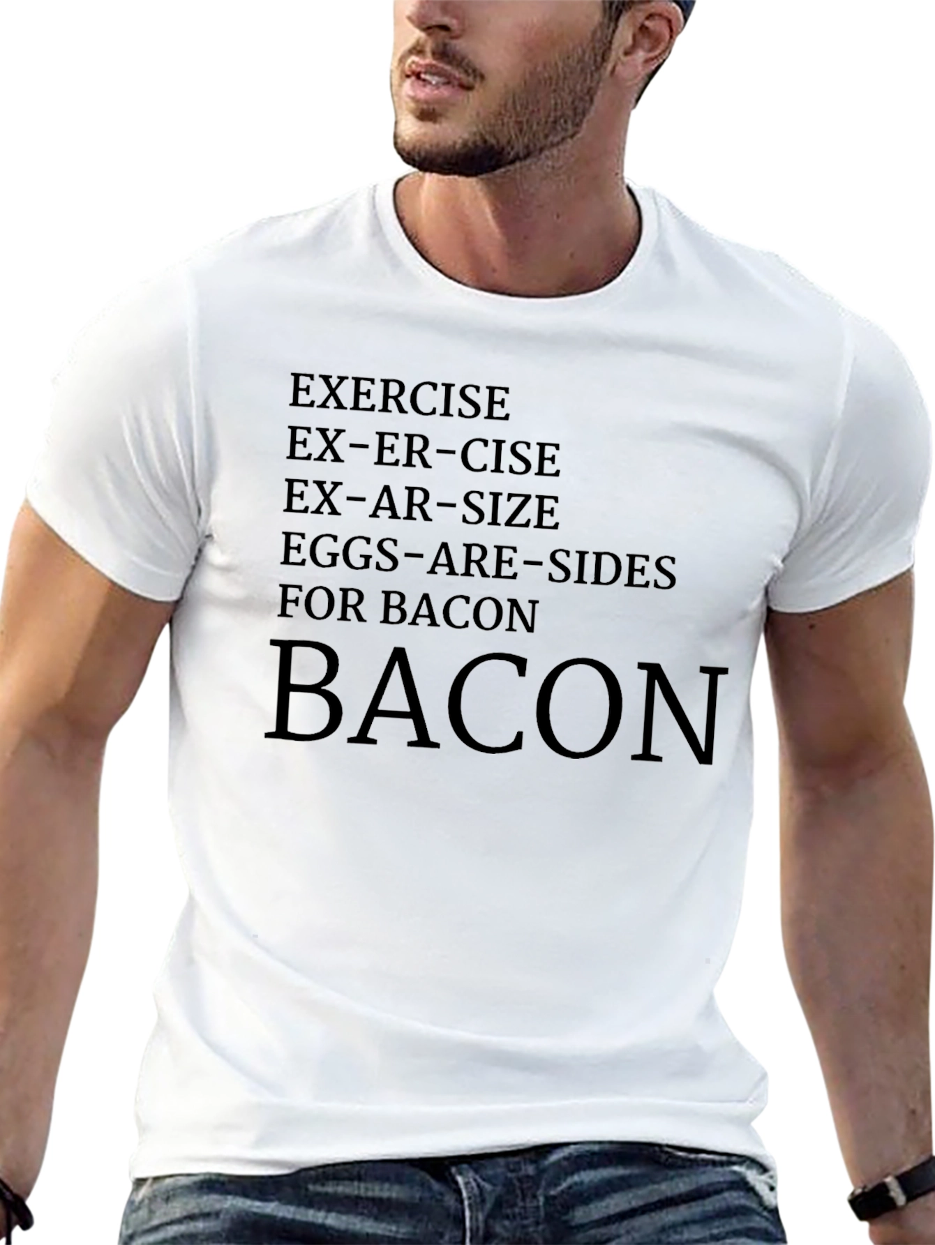 Exercise Bacon Funny T-Shirt