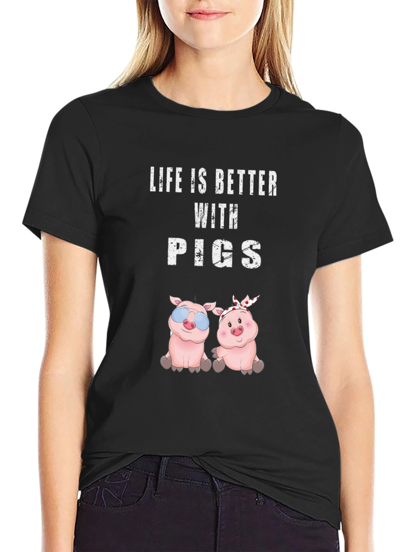 Life is Better with Pigs T-Shirt