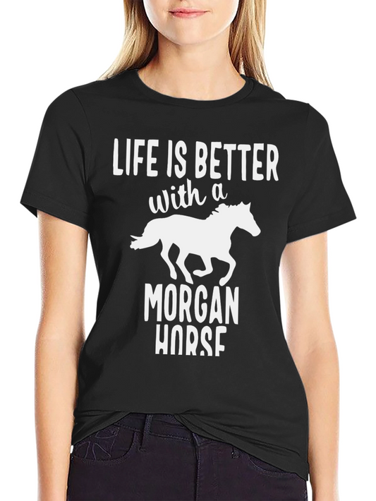 Morgan Horse T-Shirt - Life is Better Design